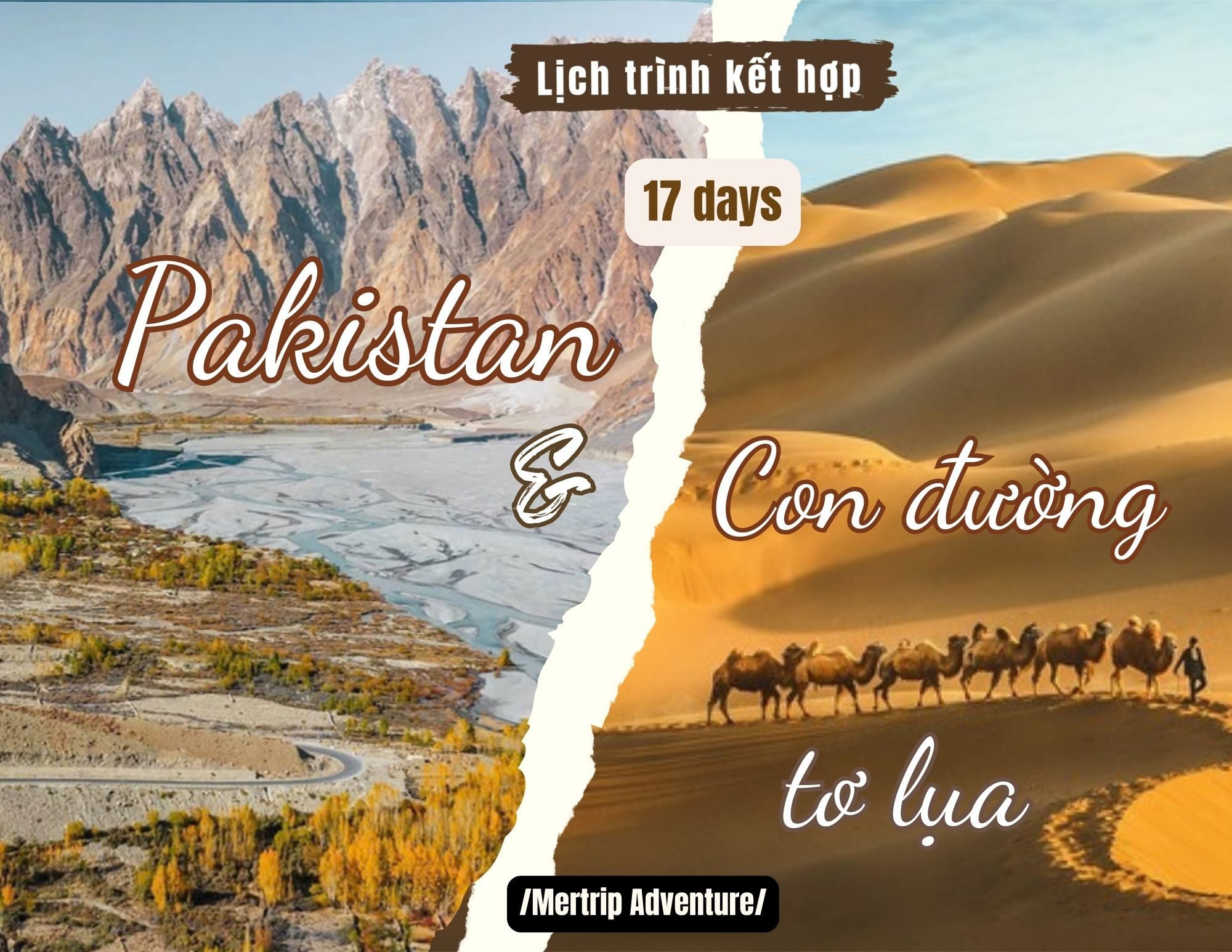 ✨🇵🇰 Pakistan & 🇨🇳 Silk Road 17 ngày – dấu ấn ngàn năm
