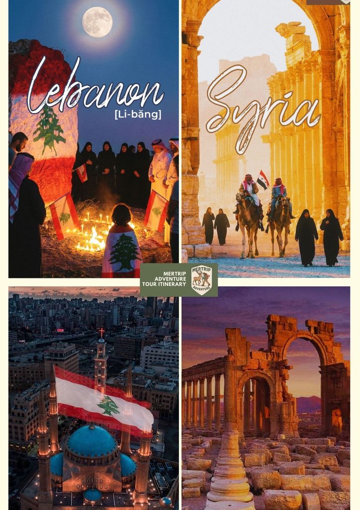 🇱🇧 Lebanon – Syria 🇸🇾 :  Hành trình xuyên qua 7.000 năm  lịch sử Trung Đông 💫