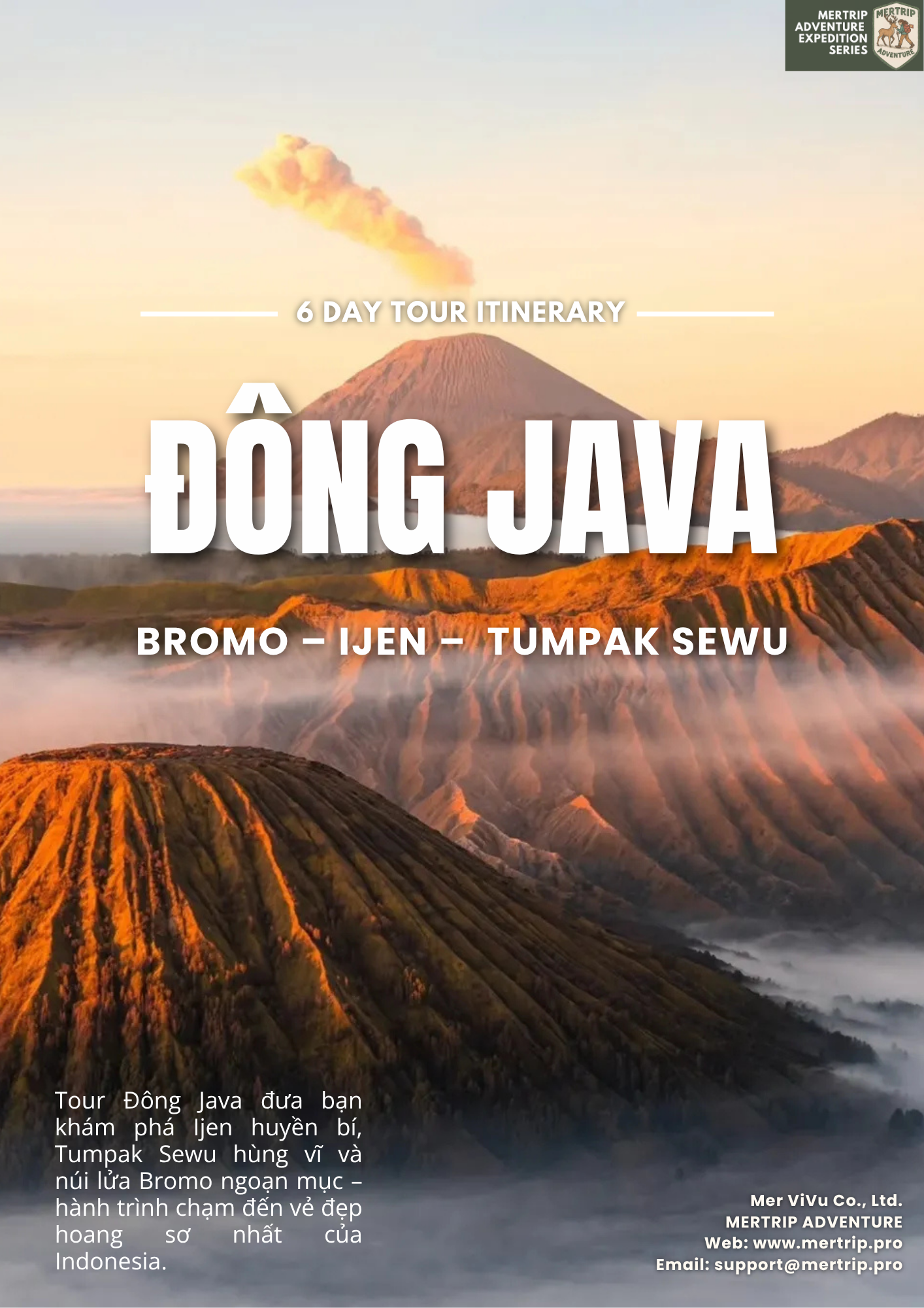 Đ𝐎̂𝐍𝐆 𝐉𝐀𝐕𝐀 🇮🇩 - 6 ngày khám phá trọn vẹn Đông Java: săn bình minh trên miệng núi lửa Bromo, trekking rạng sáng ở Ijen ngắm hồ axit xanh và chạm đến thác Tumpak Sewu hùng vĩ giữa rừng sâu.