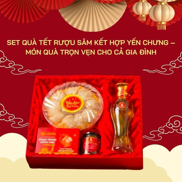 Set Quà Tết Rượu Sâm Kết Hợp Yến Chưng – Món Quà Trọn Vẹn Cho Cả Gia Đình