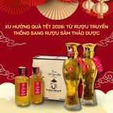 Xu Hướng Quà Tết 2026: Từ Rượu Truyền Thống Sang Rượu Sâm Thảo Dược
