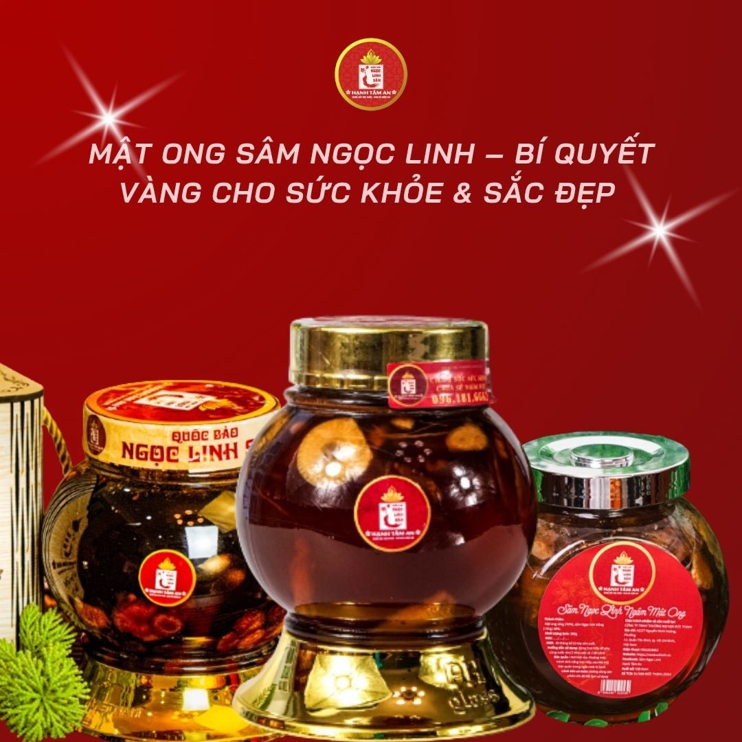 Mật Ong Sâm Ngọc Linh – Bí Quyết Vàng Cho Sức Khỏe & Sắc Đẹp