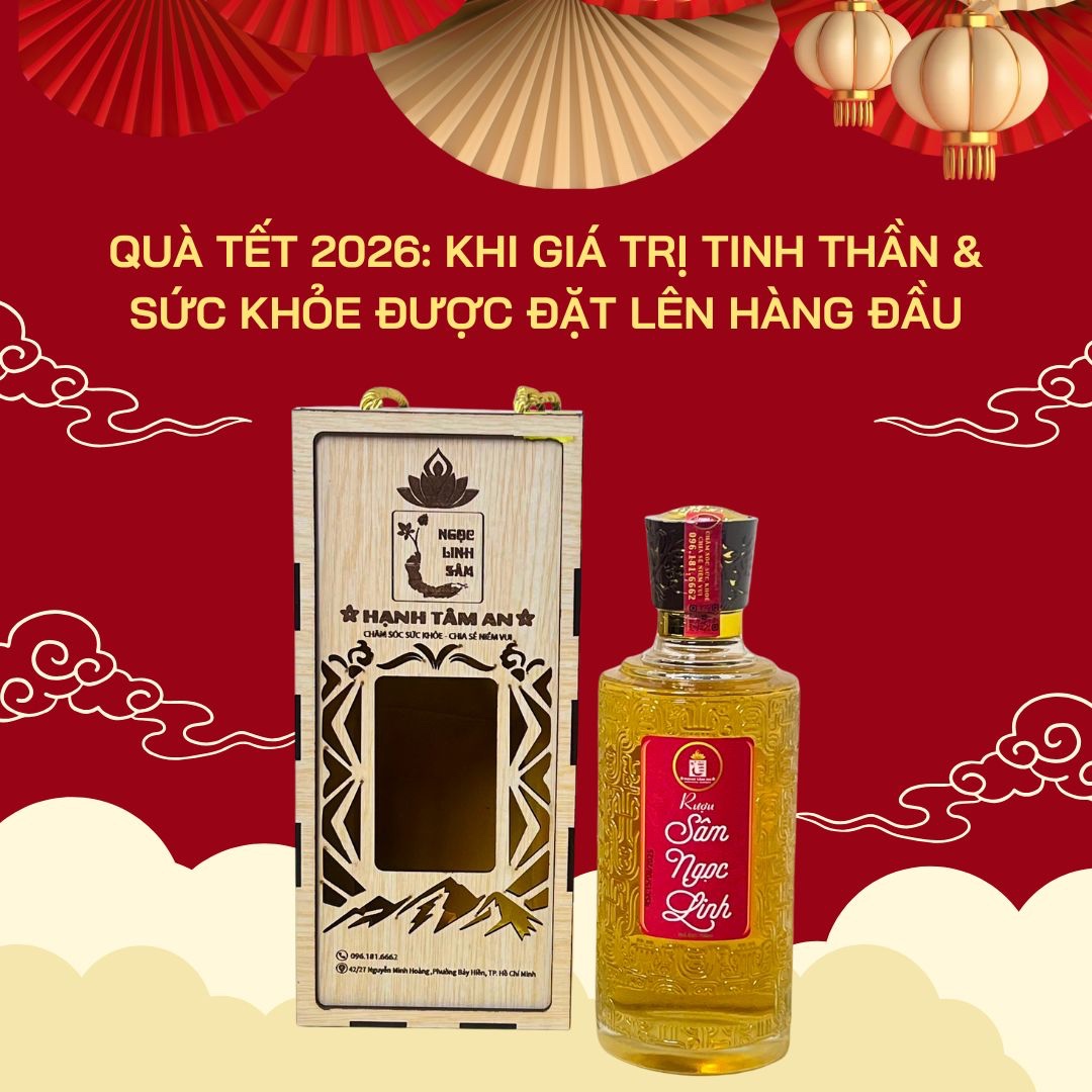 Quà Tết 2026: Khi Giá Trị Tinh Thần & Sức Khỏe Được Đặt Lên Hàng Đầu