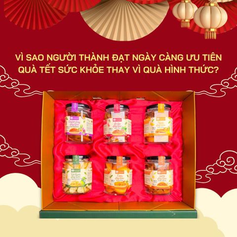 Vì sao người thành đạt ngày càng ưu tiên quà Tết sức khỏe thay vì quà hình thức?