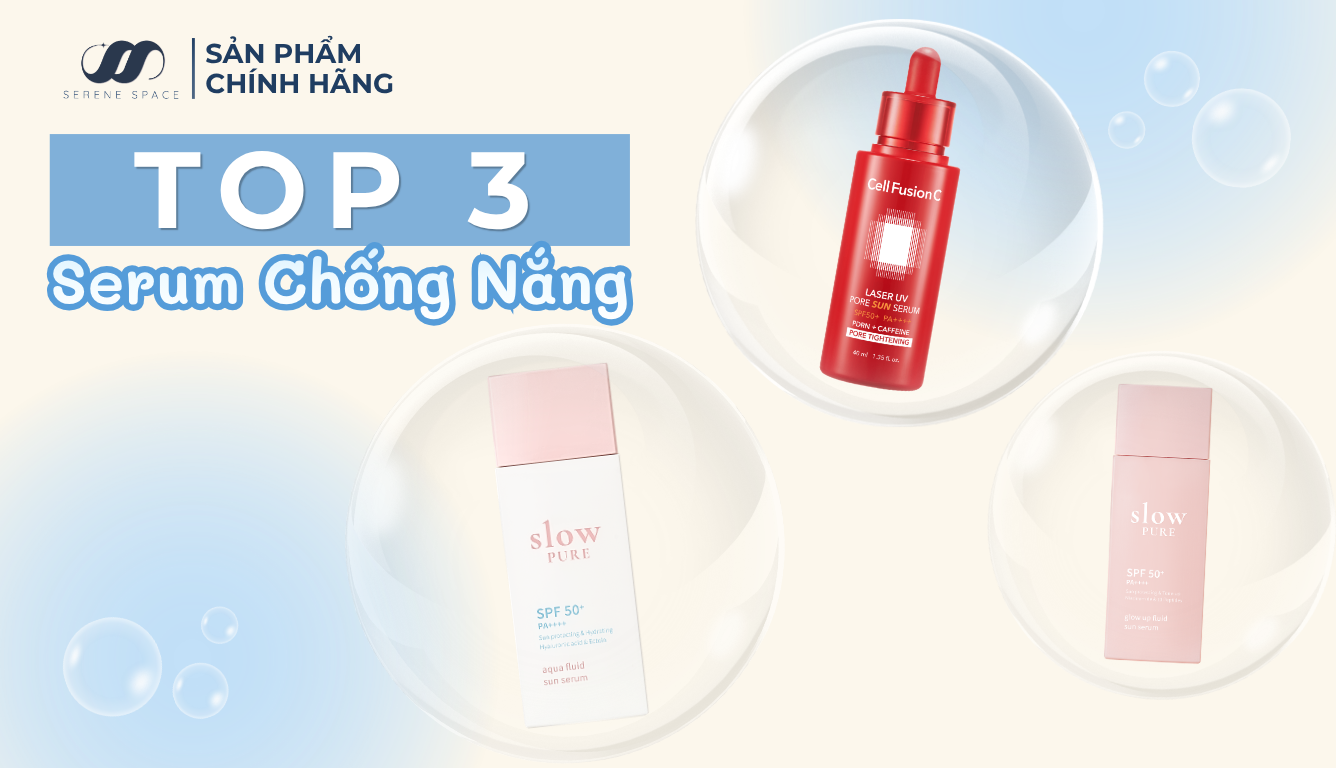 Top 3 Serum Chống Nắng Cho Ngày Hè Oi Bức: Lớp Nền Thoáng Nhẹ Nhờ 