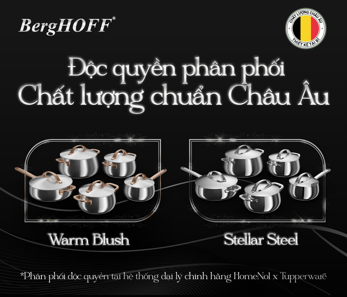 BergHOFF chính thức phân phối tại hệ thống đại lý uỷ quyền chính hãng Tupperware x HomeNo1