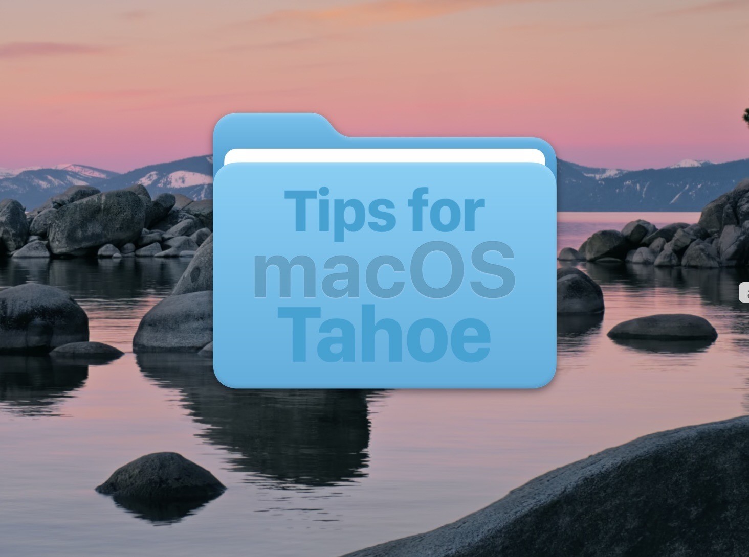 9 mẹo macOS Tahoe bạn thực sự sẽ sử dụng