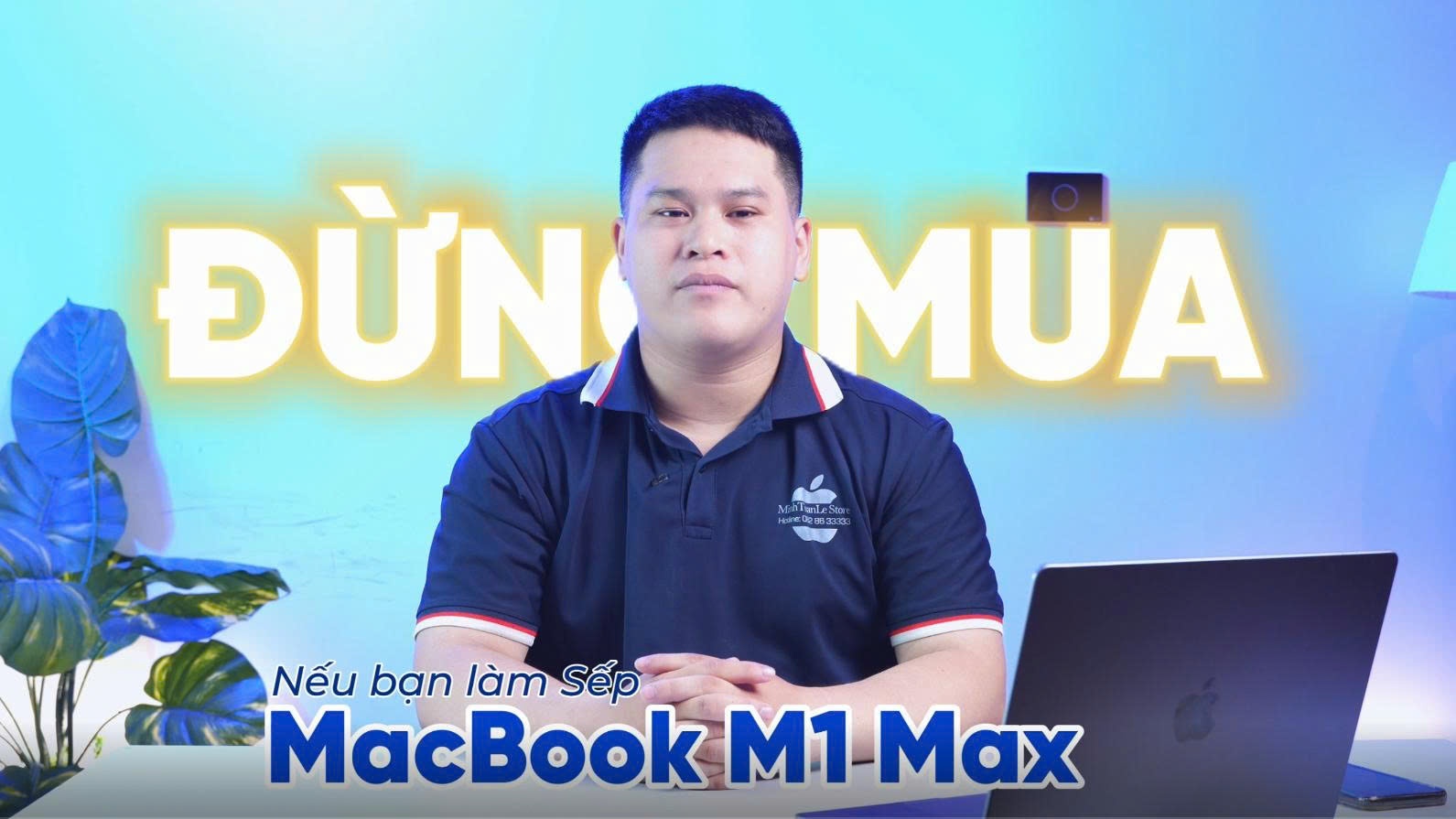 M1 MAX - CHIẾC MACBOOK KHÔNG DÀNH CHO SỐ ĐÔNG