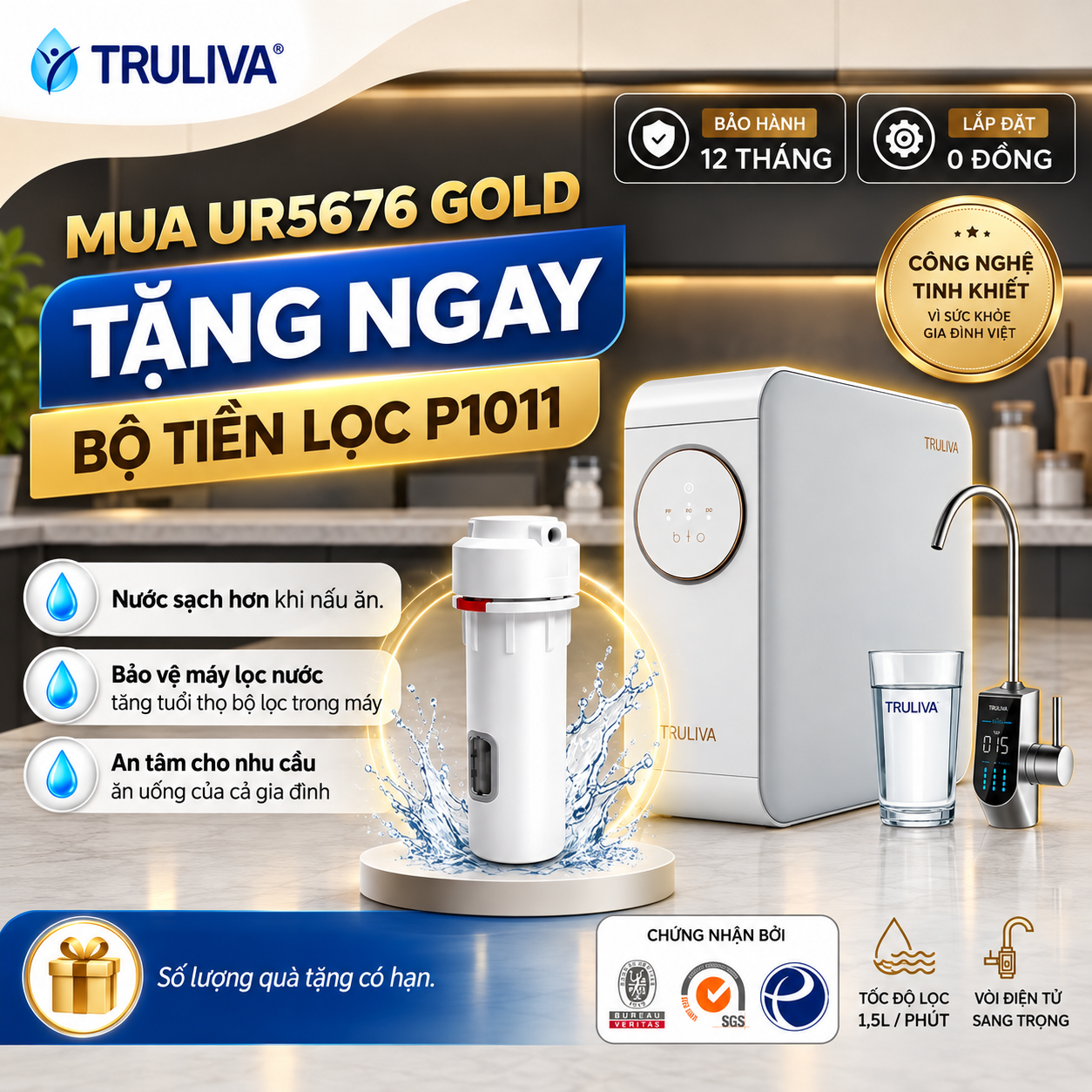 ƯU ĐÃI ĐẶC BIỆT: MUA MÁY LỌC NƯỚC TRULIVA UR5676 GOLD – TẶNG NGAY BỘ TIỀN LỌC P1011 CAO CẤP!