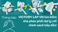 Lời mời hợp tác: VICTORY LAP VN tìm kiếm nhà phân phối/đại lý với chính sách hấp dẫn!