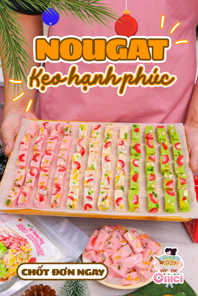🍬 KẸO NOUGAT – “KẸO HẠNH PHÚC” NHÀ LÀM, NGON HƠN MUA NGOÀI