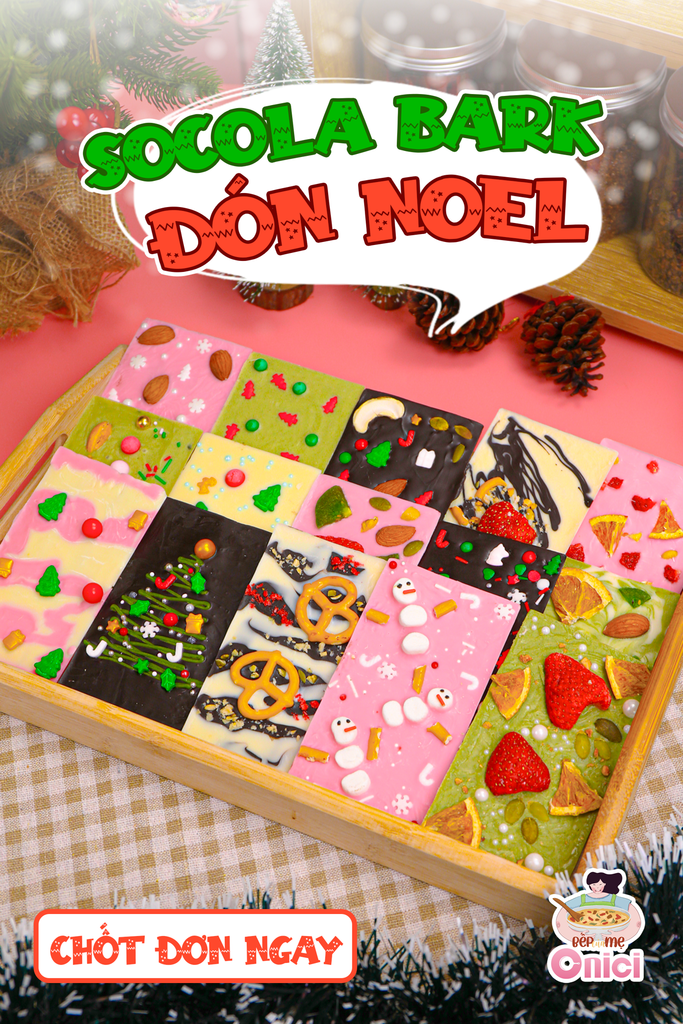 ✨ LÀM SOCOLA BARK ĐÓN NOEL – NGON, ĐẸP, DỄ VÔ CÙNG 🍫🎄