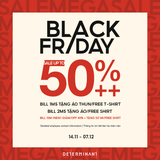 BLACK FRIDAY 2025: ƯU ĐÃI LỚN NHẤT NĂM & GỢI Ý OUTFIT TỐI MÀU TỪ DETERMINANT