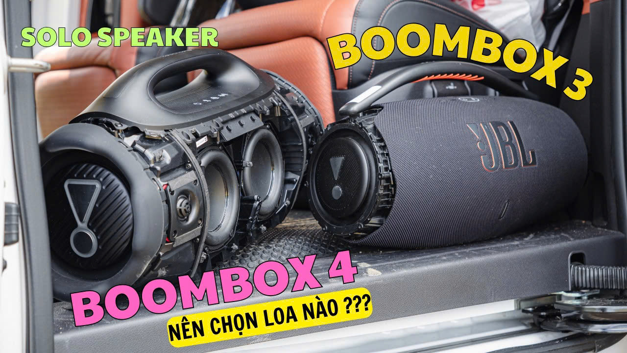 JBL BOOMBOX 4 VS BOOMBOX 3 Nên chọn loa nào | SOLO SPEAKER