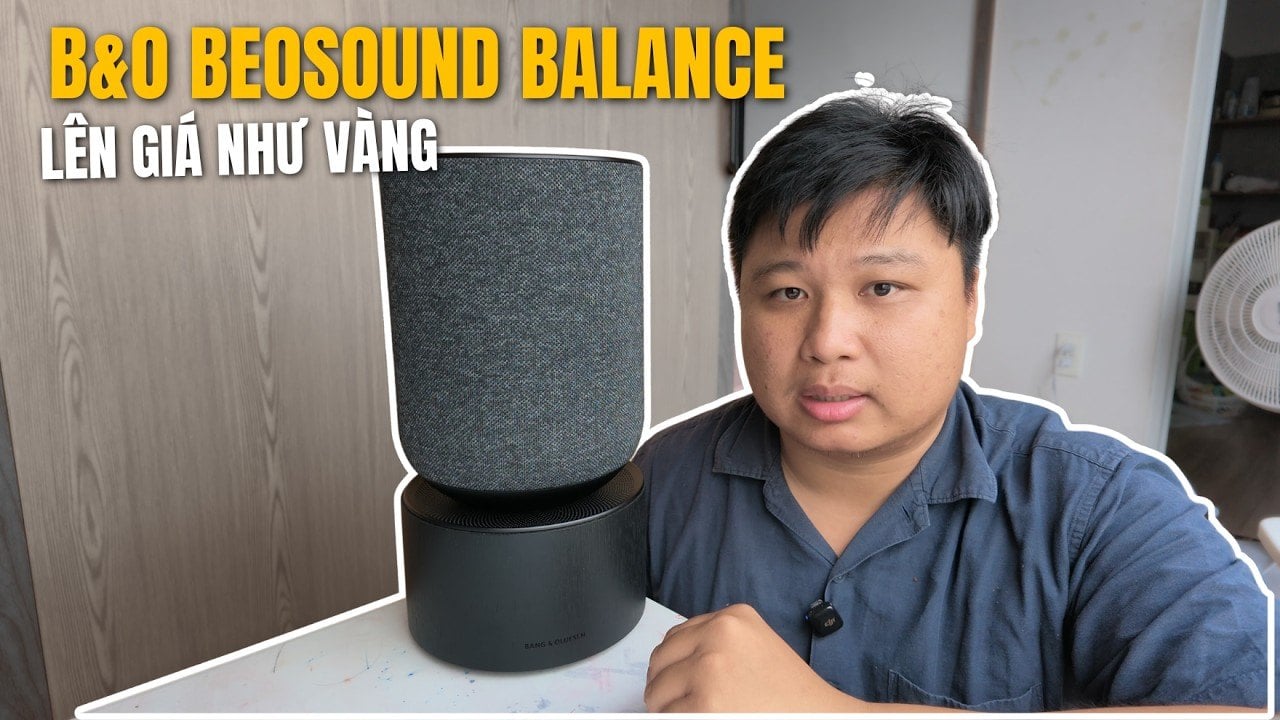 lOA XỊN ĐẦU TƯ XIN LỜI - B&O Beosound Balance
