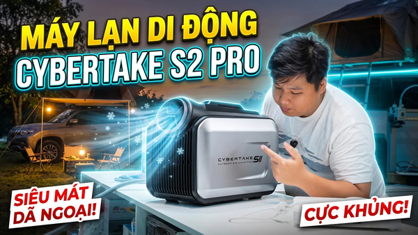 Đánh Giá Cybertake S2 Pro: Nhỏ Gọn, Làm Lạnh Khủng