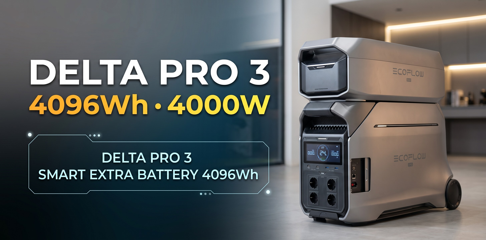 EcoFlow DELTA Pro 3 + Smart Extra Battery: Nguồn Điện Dự Phòng 8kWh