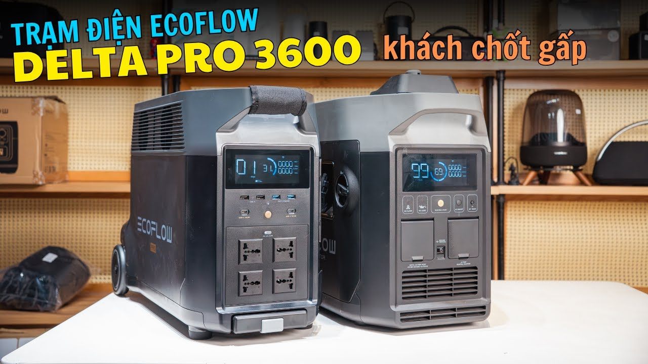 ECOFLOW DELTA PRO 3600W khách chốt trạm điện hỏa tốc