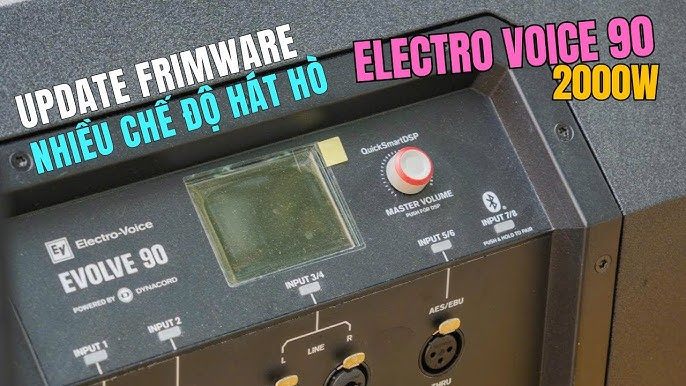 HƯỚNG DẪN UPDATE FRIMWARE Electro-Voice Evolve 90