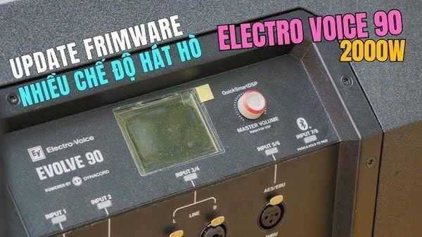 HƯỚNG DẪN UPDATE FRIMWARE Electro-Voice Evolve 90
