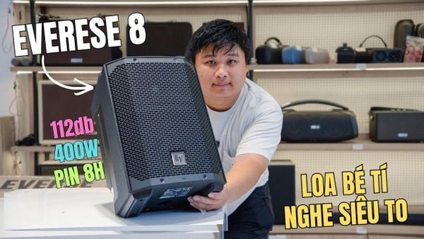 Khui hộp EV Everse 8: 121dB và 400W peak - TRÙM LOA HÁT NGOÀI TRỜI