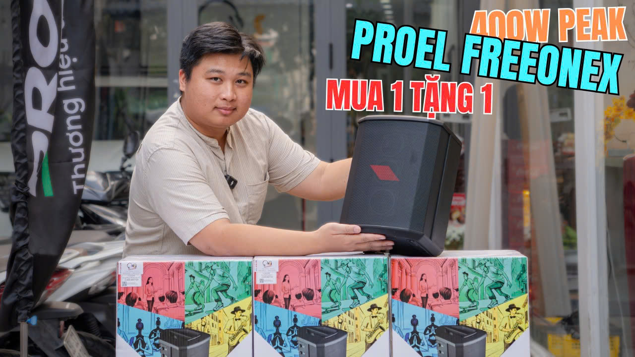 KHUYẾN MÃI SỐC: MUA 1 TẶNG 1 Loa Proel FreeOneX Chơi Tết Cực Đã