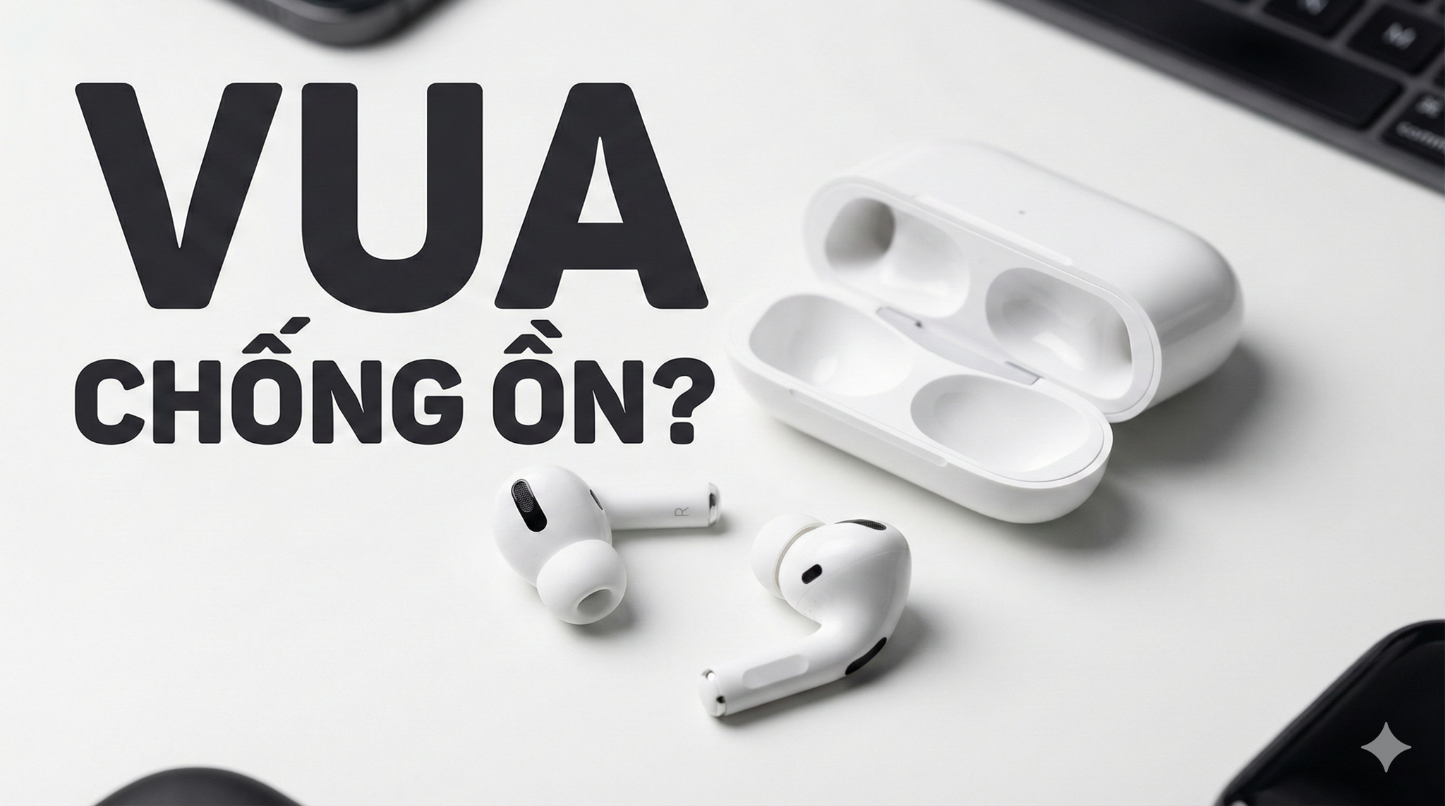 Apple AirPods Pro 3: REVIEW Chất Âm & Trải Nghiệm Chống Ồn!