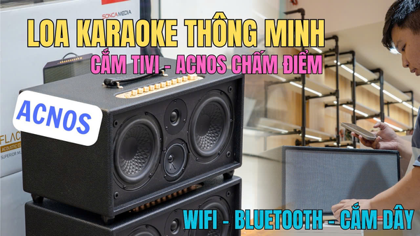 LOA KARAOKE ACNOS HINET 450 GEN 2 CÓ WIFI, CHẤM ĐIỂM, KẾT NỐI TIVI