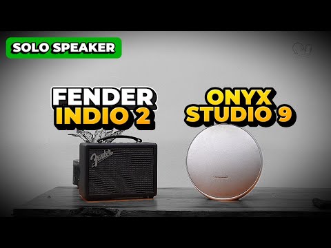 Harman Kardon Onyx Studio 9 vs Fender Indio 2 – Loa Nào Mới Thực Sự Đỉnh?