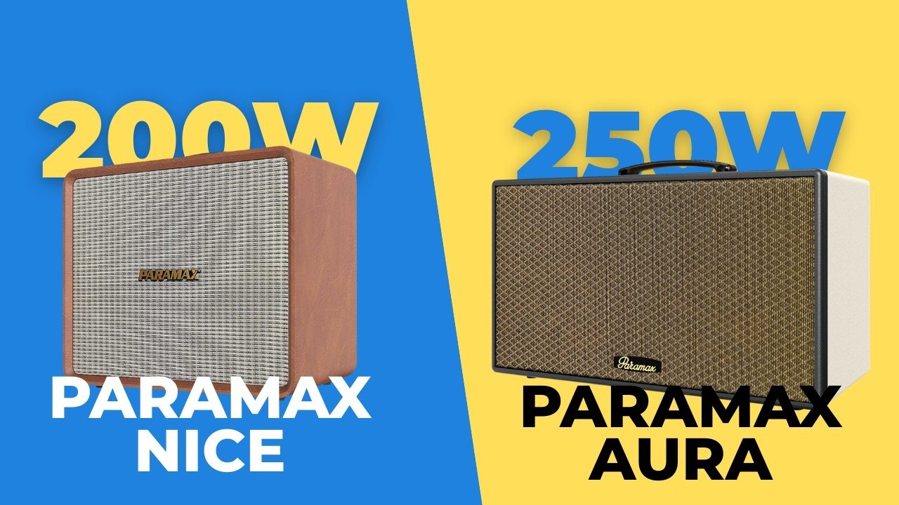 PARAMAX NICE vs PARAMAX AURA – Loa nào xứng đáng mua?