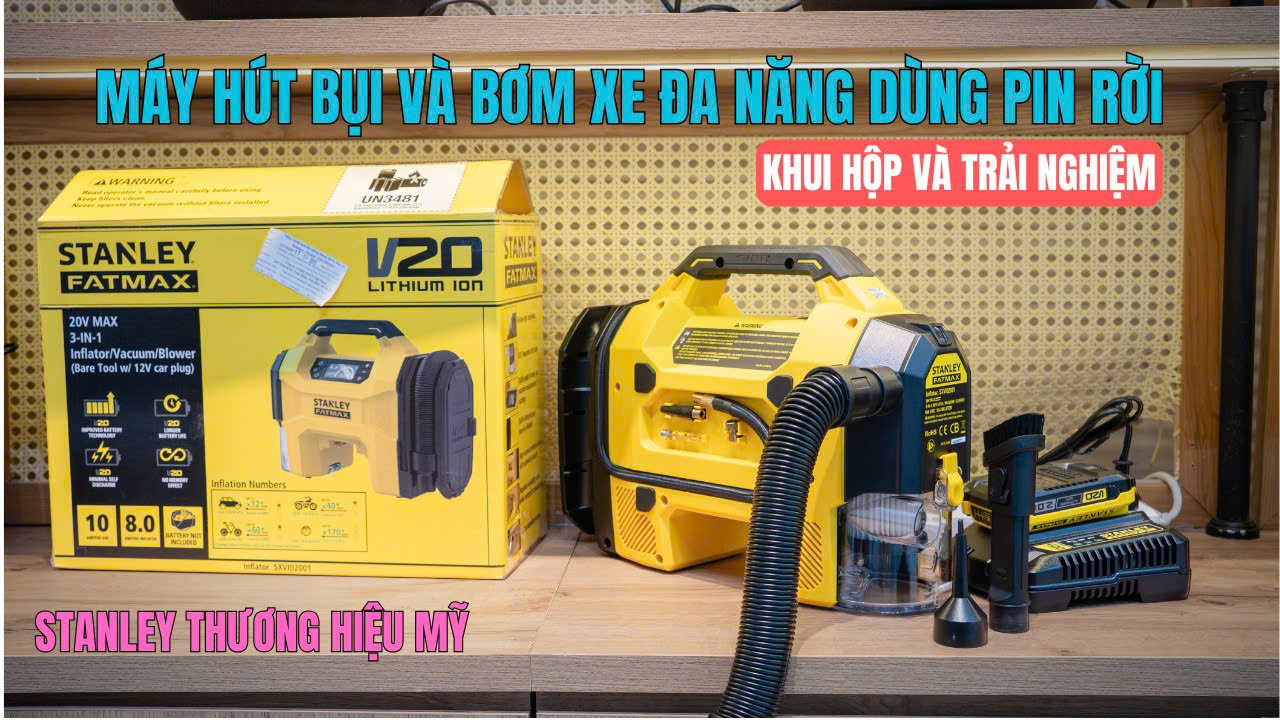 Stanley SXVI02001 Review: 3 trong 1 - Bơm lốp, Hút bụi, Thổi bụi!