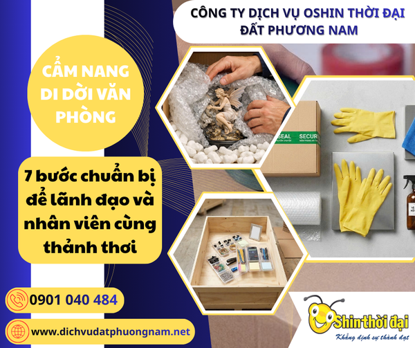 Cẩm nang di dời cơ quan văn phòng: 7 bước chuẩn bị để lãnh đạo và nhân viên cùng thảnh thơi.