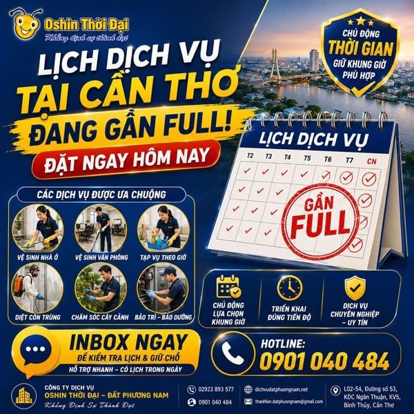 LỊCH DỊCH VỤ TẠI CẦN THƠ ĐANG GẦN FULL – ĐẶT NGAY HÔM NAY