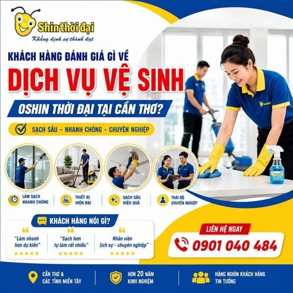 KHÁCH HÀNG ĐÁNH GIÁ GÌ VỀ DỊCH VỤ OSHIN THỜI ĐẠI TẠI CẦN THƠ?
