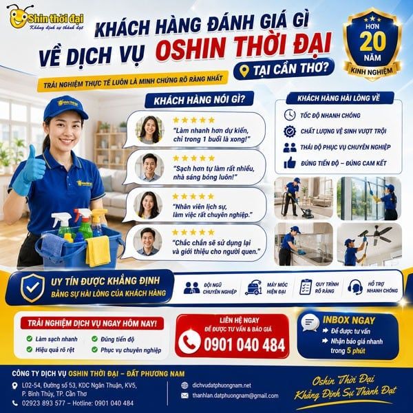 KHÁCH HÀNG ĐÁNH GIÁ GÌ VỀ DỊCH VỤ OSHIN THỜI ĐẠI TẠI CẦN THƠ?