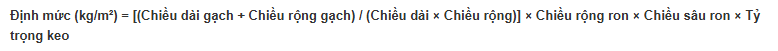 Công thức Định mức keo chà ron