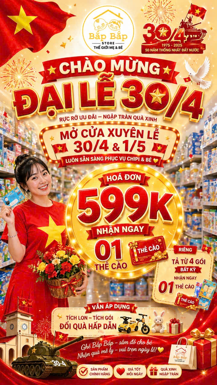 🎉MỪNG ĐẠI LỄ 30/4 & 1/5 – ƯU ĐÃI NGẬP TRÀN, QUÀ TẶNG NGẬP TIM 🎉
