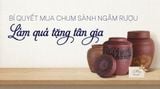 Bí Quyết Mua Chum Sành Ngâm Rượu Đẹp Làm Quà Tặng Tân Gia: Sang Trọng & Đầy Ý Nghĩa
