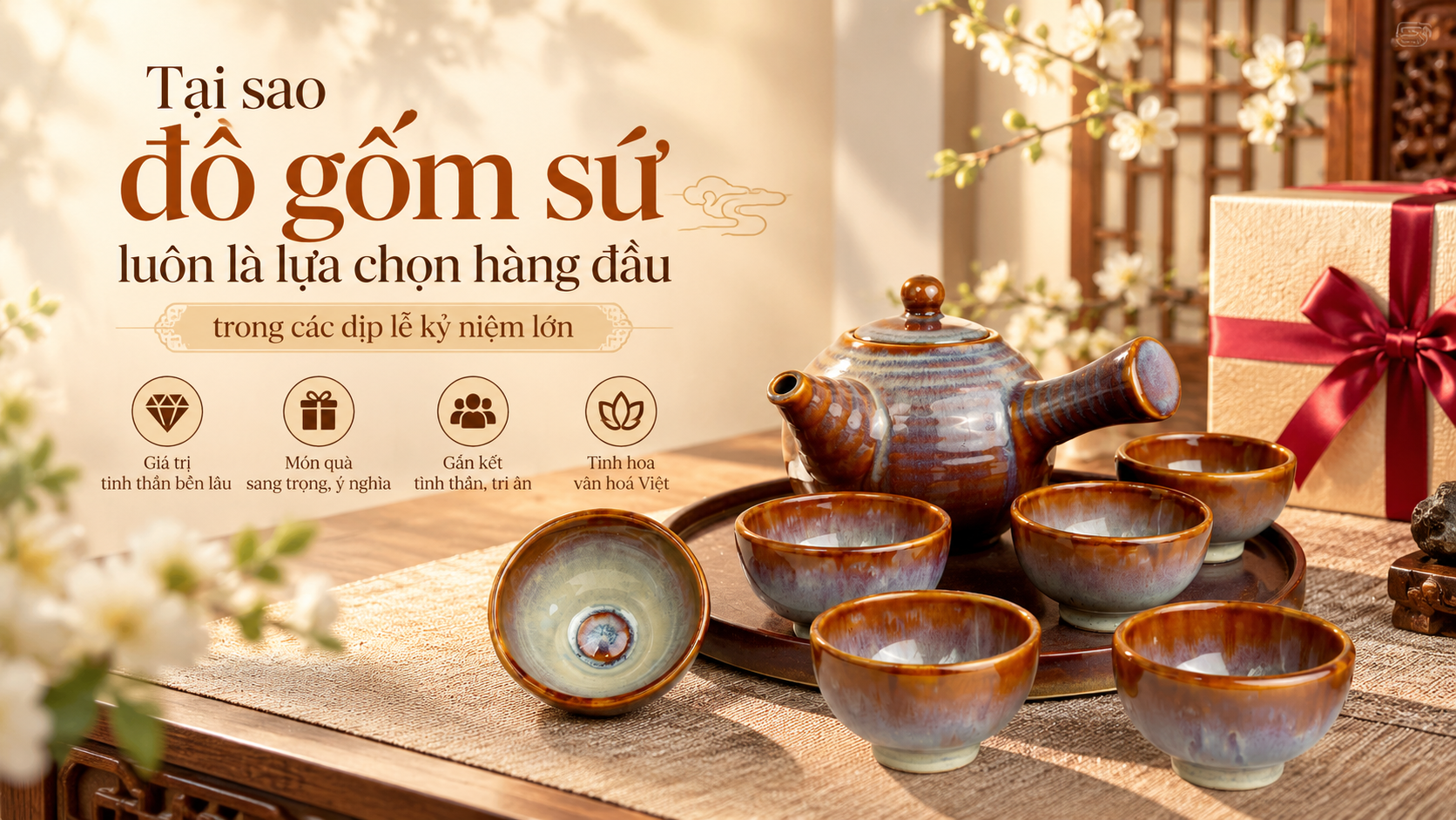 Tại sao đồ gốm sứ luôn là lựa chọn hàng đầu trong các dịp lễ kỷ niệm lớn