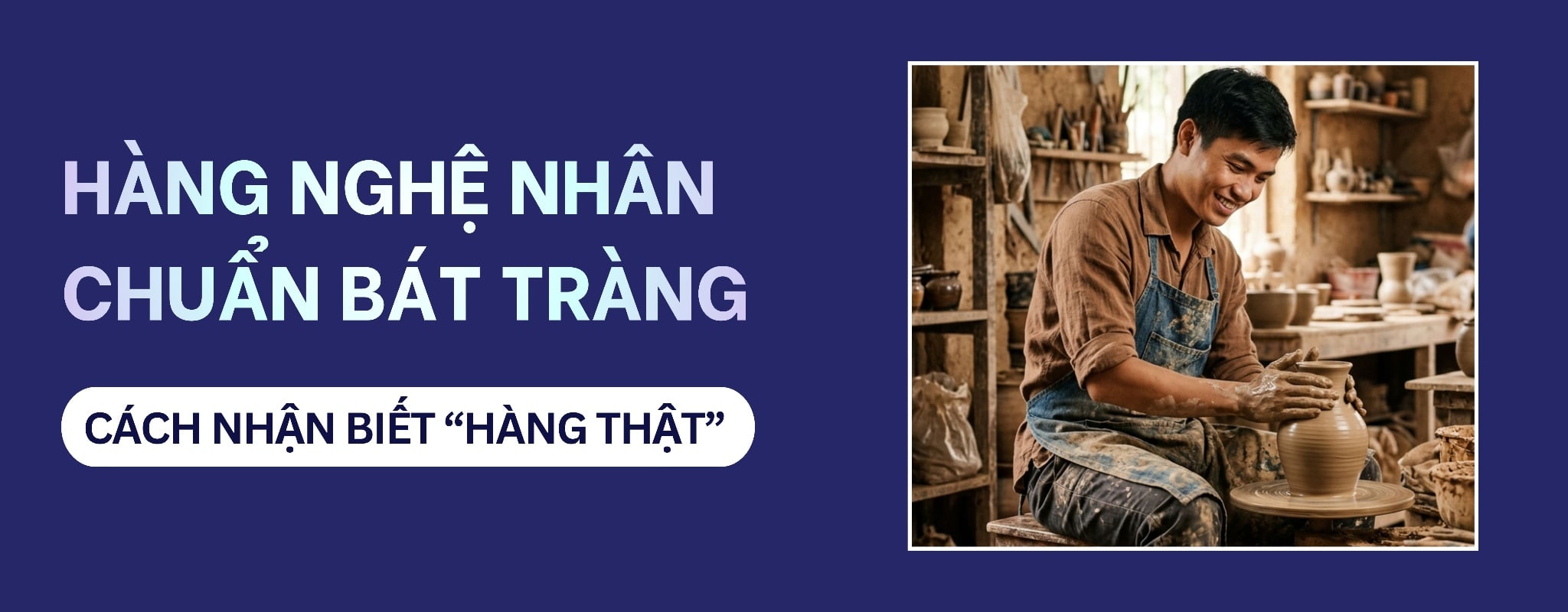 Tiêu chuẩn chất lượng bộ ấm trà Bát Tràng: 5 Cách nhận biết hàng thật từ nghệ nhân