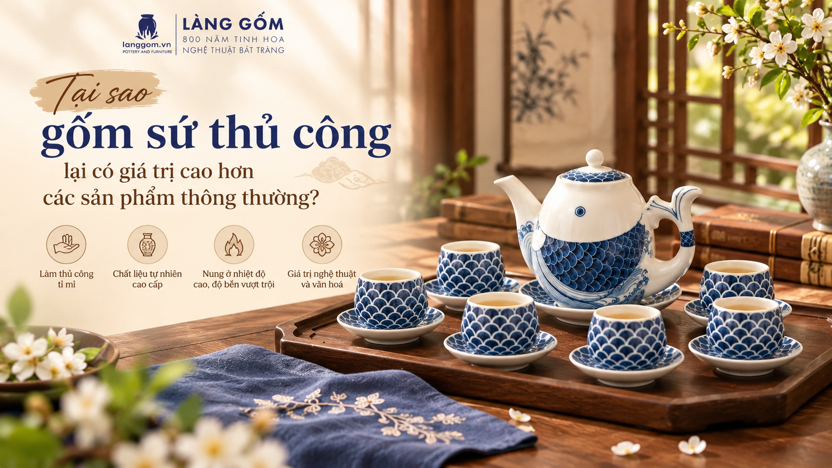 Tại sao gốm sứ thủ công lại có giá trị cao hơn các sản phẩm thông thường?