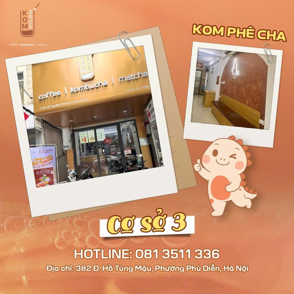 Kom Phê Cha cơ sở 3 - Số 382 Hồ Tùng Mậu, Phường Phú Diễn, Hà Nội