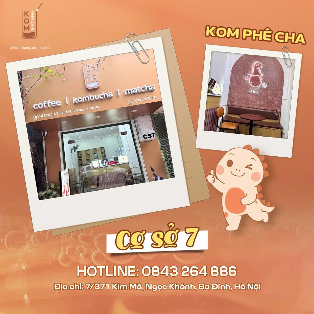 Kom Phê Cha cơ sở 7 - Số 7 ngõ 371 Kim Mã, Phường Giảng Võ, Hà Nội