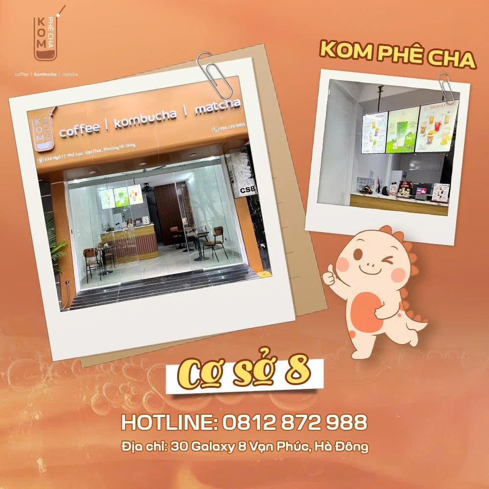 Kom Phê Cha cơ sở 8 - Số 30 Galaxy 8, Phường Hà Đông, Hà Nội