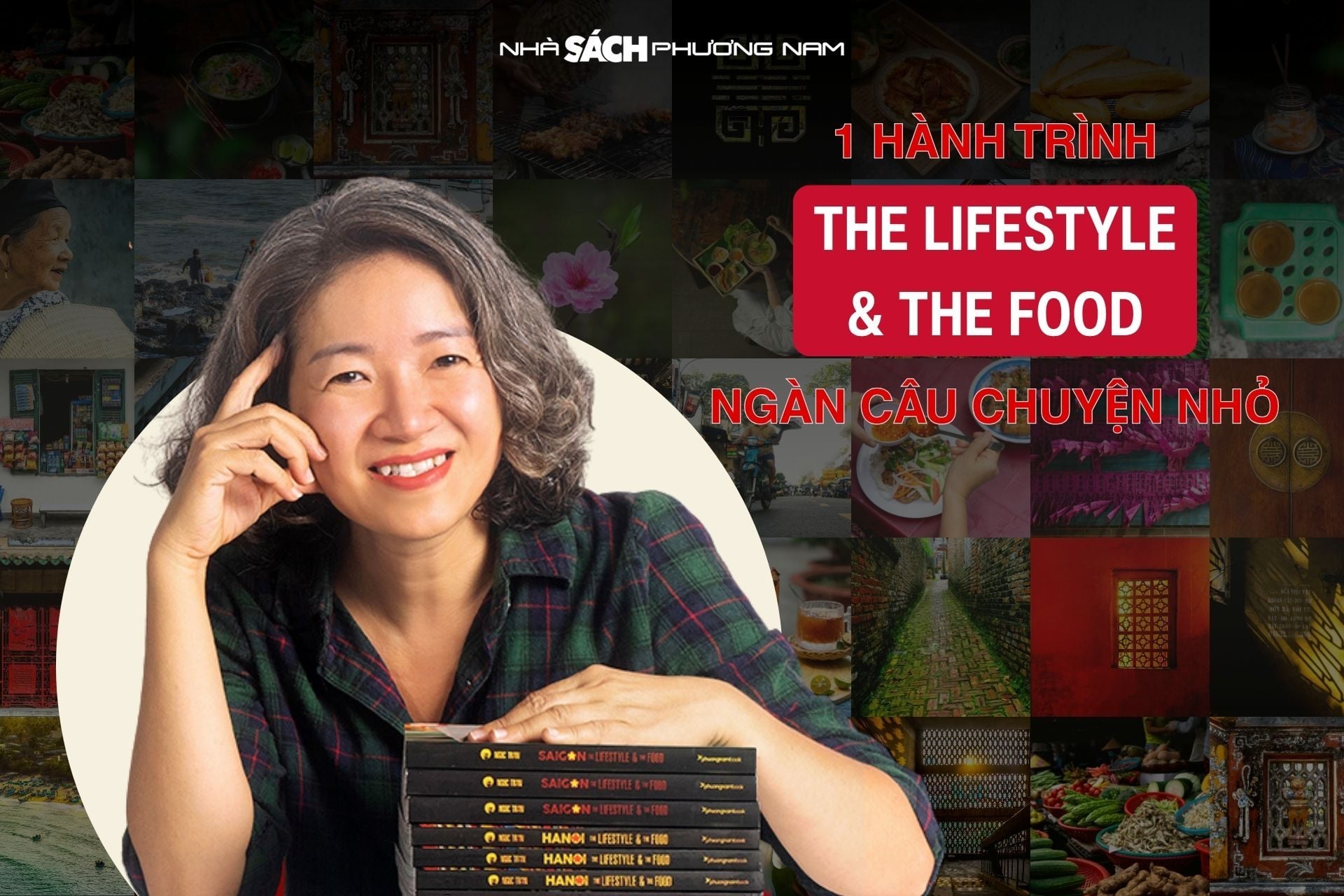 The Lifestyle & The Food: Một hành trình, ngàn câu chuyện nhỏ