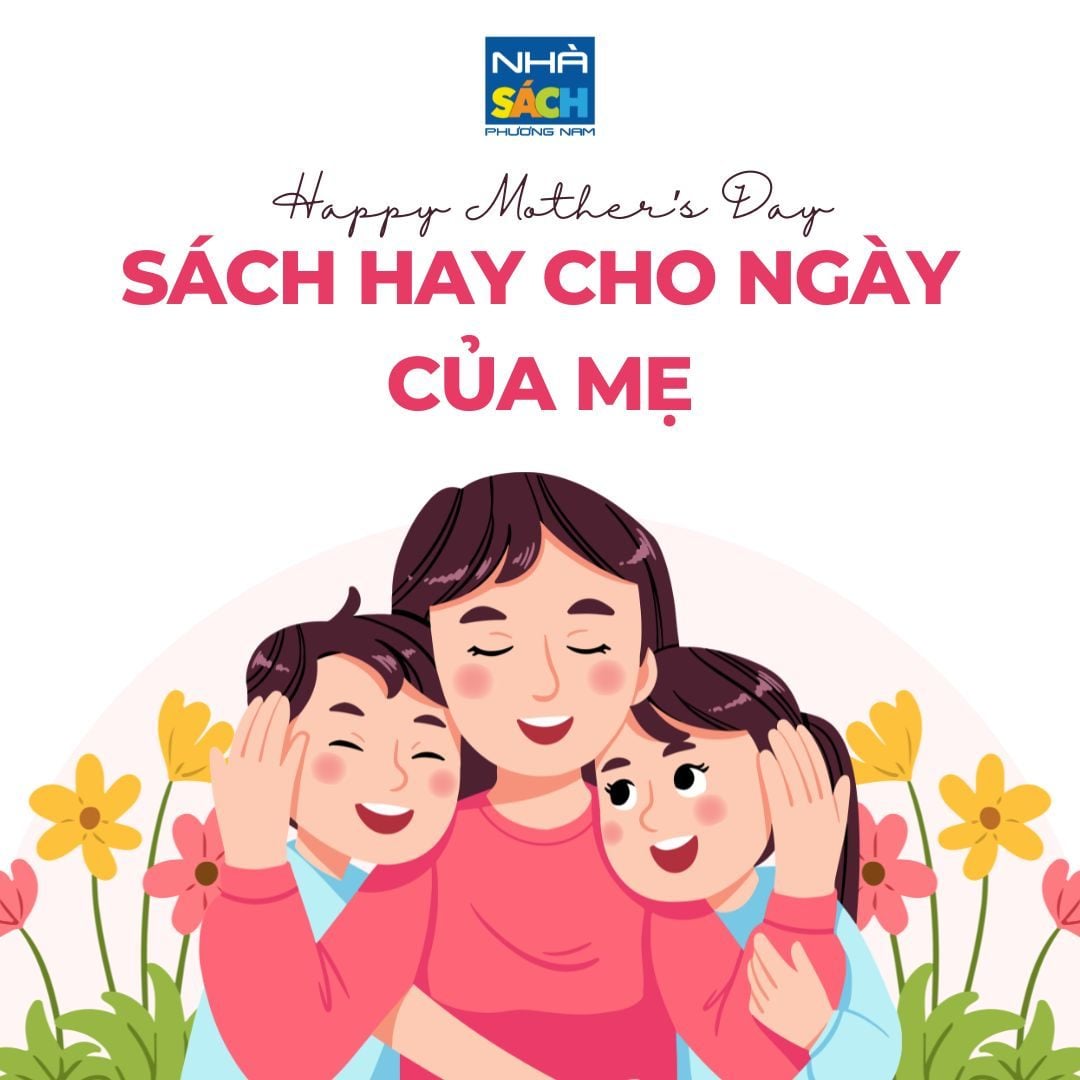 5 quyển sách hay nên đọc nhân Ngày Của Mẹ 2026