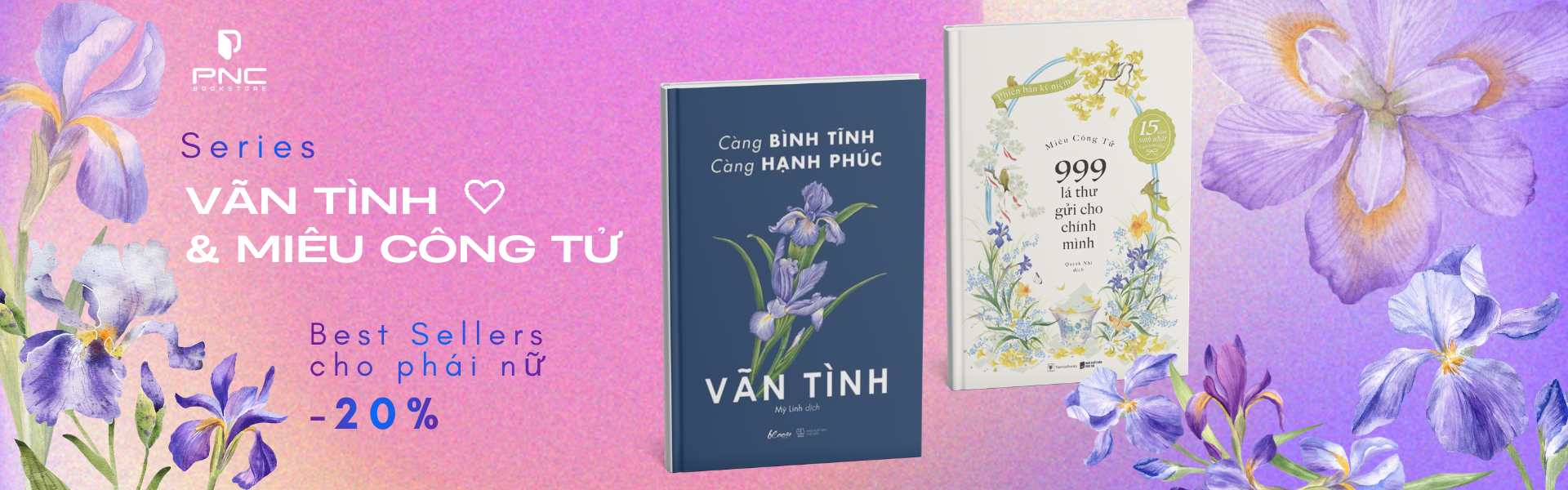 NHÀ VĂN VÃN TÌNH & MIÊU CÔNG TỬ - BEST SELLERS