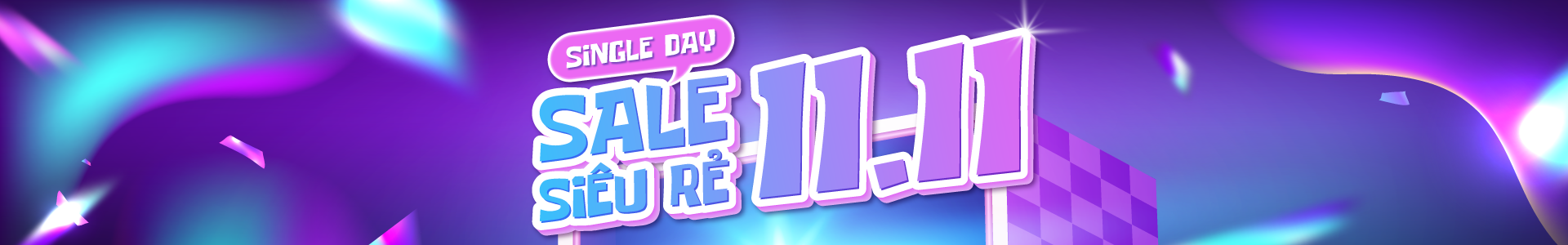 SINGLE DAY - SALE SIÊU RẺ 11.11