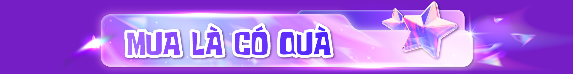 MUA LÀ CÓ QUÀ