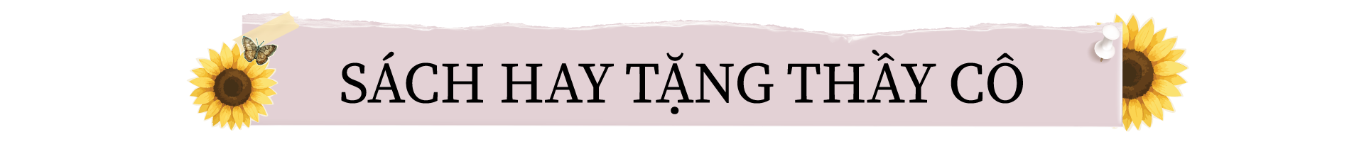 SÁCH HAY TẶNG THẦY CÔ 